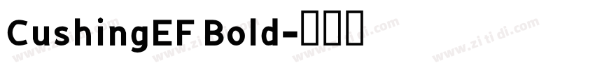 CushingEF Bold字体转换